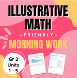 Morning Work BUNDLE aligned with Illustrative Math Gr 2 Un