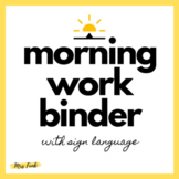 Morning Work Binder w/Sign Language