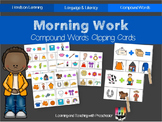 Morning Work Compound Words Clipping Cards
