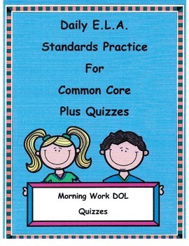 Preview of Morning Work DOL For 3rd Grade Common Core ELA Units 1-5 Plus Quizzes