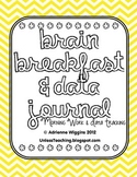 Morning Work & Data Journal