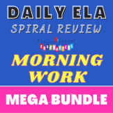 ELA Morning Work MEGA Bundle for 1st, 2nd, 3rd, & 4th Grad