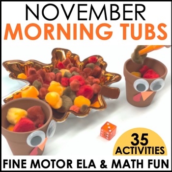 Preview of Morning Work Tubs - Fall Fine Motor Bins for ELA and Math - November
