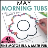 Morning Work Tubs - Fine Motor Bins for ELA and Math - May