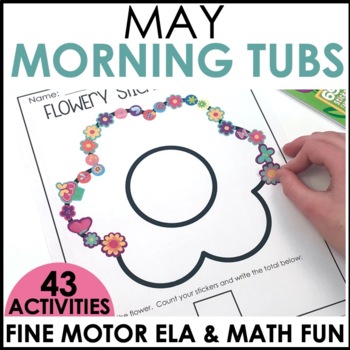 Preview of Morning Work Tubs - Fine Motor Bins for ELA and Math - May - Kindergarten