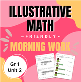 Morning Work aligned with Illustrative Math Gr 1 Unit 2