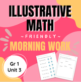 Morning Work aligned with Illustrative Math Gr 1 Unit 3