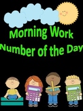 Morning Work and Number of the Day