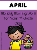 Morning Work for 1st Grade - April