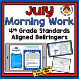 Morning Work for 4th Grade - July - No Prep - Bellringers 