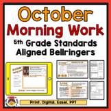 Morning Work for 5th Grade - OCTOBER - No Prep