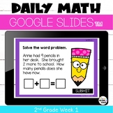 Digital Math Morning Work for Google™ Classroom 2nd Grade Week 1