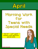 Morning Work for Teens with Special Needs (April)- Autism 