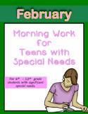 Morning Work for Teens with Special Needs (February)- Auti