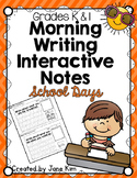 Morning Writing Interactive Notes Grades K and 1