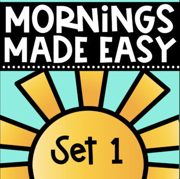Preview of Mornings Made Easy Set One! First Grade Literacy Morning Work