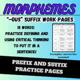 Morphemes: '-ous' Suffix Practice