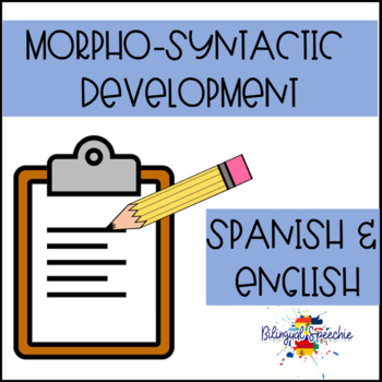 Preview of Morpho-Syntactic Development in Spanish & English - FREEBIE