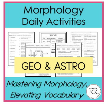 Preview of Morphology Activities (Middle School Vocabulary Activities) Geo/Astro