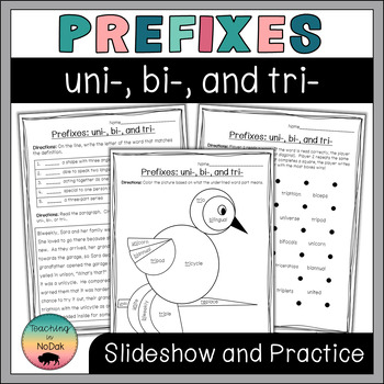 Preview of Morphology Slideshow and Practice Sheets (Prefixes: uni-, bi-, and tri-)