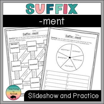 Preview of Morphology Slideshow and Practice Sheets (Suffix: -ment)