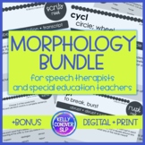 Morphology Bundle - Prefixes, Roots, Suffixes for Speech Therapy and SPED