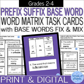 Preview of Morphology Prefix & Suffix Word Matrix Digital & Paper Task Cards: FIX & MIX