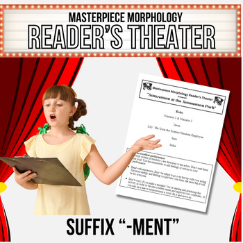 Preview of Morphology Reader's Theater (Suffix -Ment)