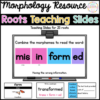 Preview of Morphology Resource: Root Teaching Slides