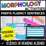 Morphology Sentences – Prefix Fluency Sentences with Digital