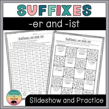 Preview of Morphology Slideshow and Practice Sheets (Suffixes: -er and -ist)