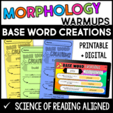 Morphology Warmups Set 2: Base Word Creations - SOR Aligne