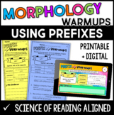 Morphology Warmups Set 5: Using Prefixes - SOR Aligned wit