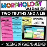 Morphology Warmups Set 9: Two Truths and a Lie - SOR Align