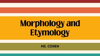 Preview of Morphology and Etymology PPT