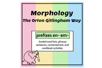 Preview of Morphology the OG Way, PS Prefixes en-/em- Unit