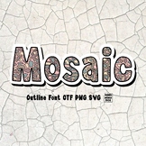 Mosaic OTF PNG SVG
