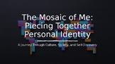 Mosaic of Me: Finding your Personal Identity