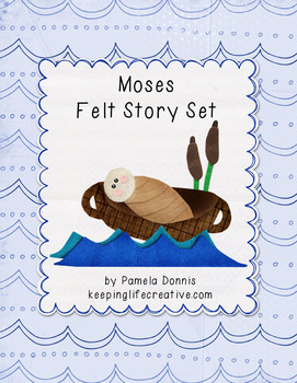 Preview of Moses {Felt Story Set}