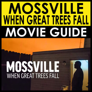 Preview of Mossville: When Great Trees Fall (2020) Movie Guide + Answers Included