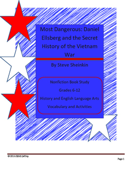Preview of Most Dangerous: Dan Ellsberg - Secret History of the Vietnam War Book Activities