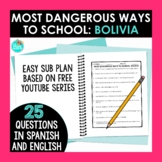 Most Dangerous Ways to School Bolivia Questions in Spanish