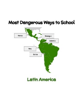 Preview of Most Dangerous Ways to School: Latin America Bundle