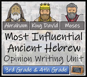 Preview of Most Influential Ancient Hebrew Opinion Writing Unit | 3rd Grade & 4th Grade