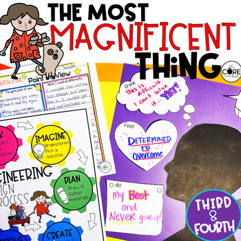 Preview of Most Magnificent Thing Read Aloud & STEM Activities - 3rd and 4th grade
