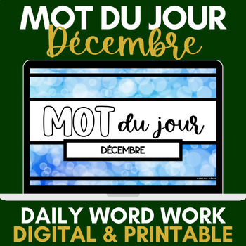 Preview of Mot du jour | French Daily Word Work | December | Décembre