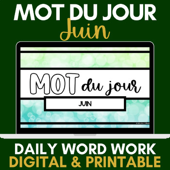 Preview of Mot du jour | French Daily Word Work | June | Juin