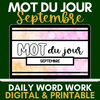 Preview of Mot du jour | French Daily Word Work | September | Septembre
