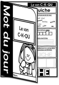 Mot du jour – Le son C-K-QU (Learn to Read French Sounds - Word of the Day)