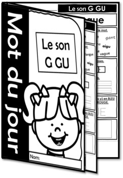 Mot du jour – Le son G GU